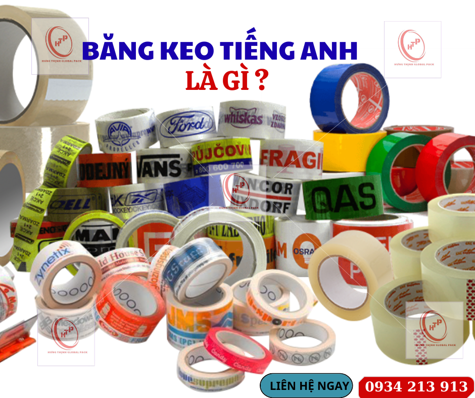 Băng keo tiếng anh gọi là gì?