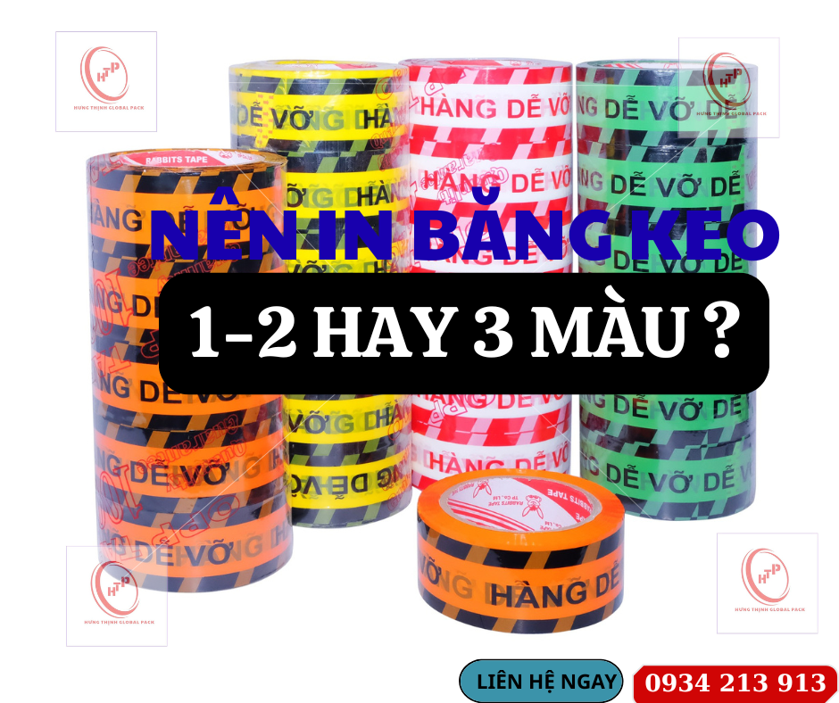 Nên in băng keo mấy màu ? Tư vấn hữu ích từ Hưng Thịnh Global Pack