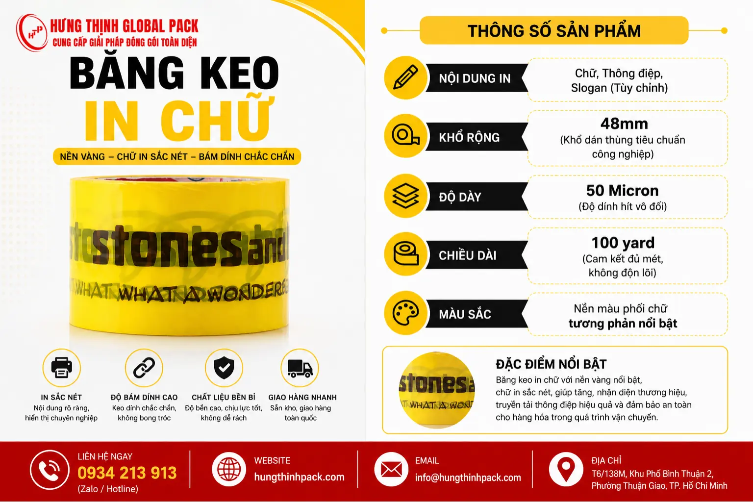 Băng keo in chữ nền vàng chữ đen dùng dán thùng carton với nội dung in sắc nét, bám dính chắc chắn tại Hưng Thịnh Global Pack.