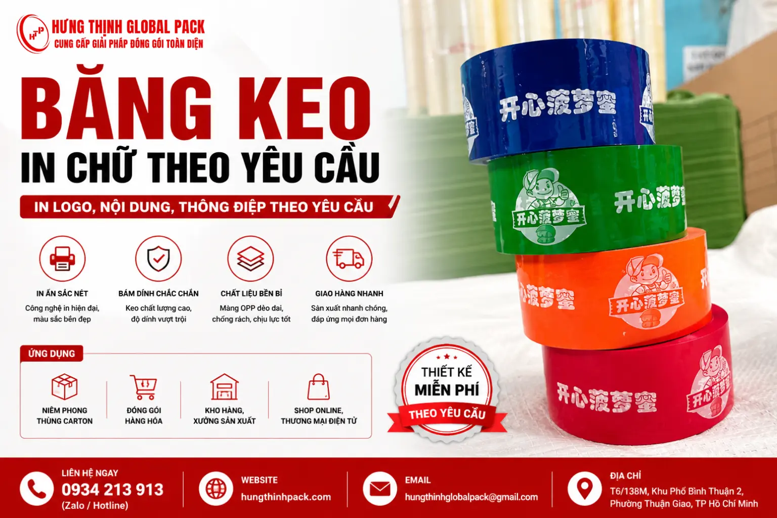 Băng keo in chữ theo yêu cầu nhiều màu sắc dùng dán thùng carton và tăng nhận diện thương hiệu tại Hưng Thịnh Global Pack.