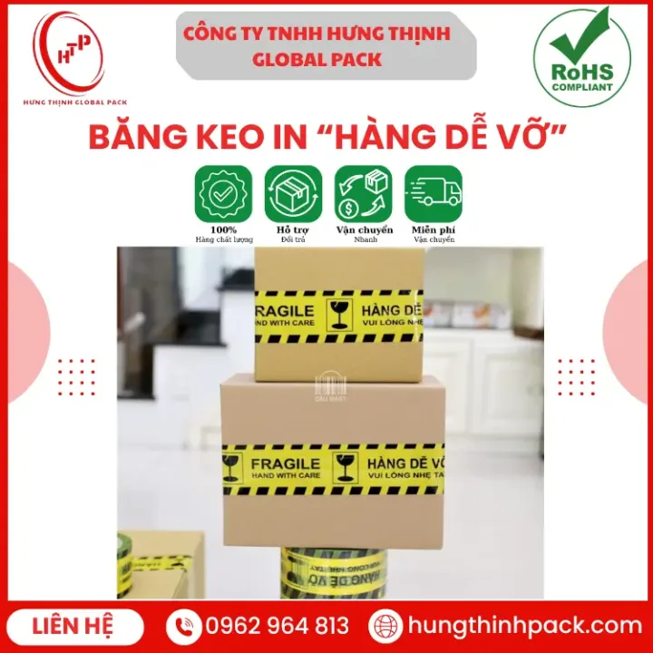 Băng keo hàng dễ vỡ Hưng Thịnh Global Pack