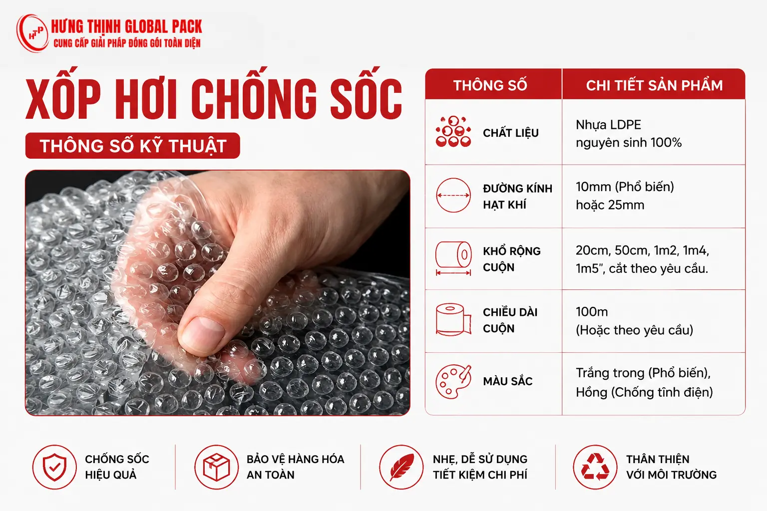 Thông số kỹ thuật xốp hơi chống sốc LDPE nguyên sinh tại Hưng Thịnh Global Pack