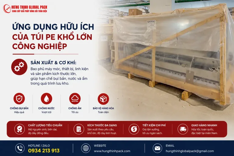 ứng dụng hữu ích của túi PE khổ lớn công nghiệp trong che phủ máy móc và đóng gói pallet