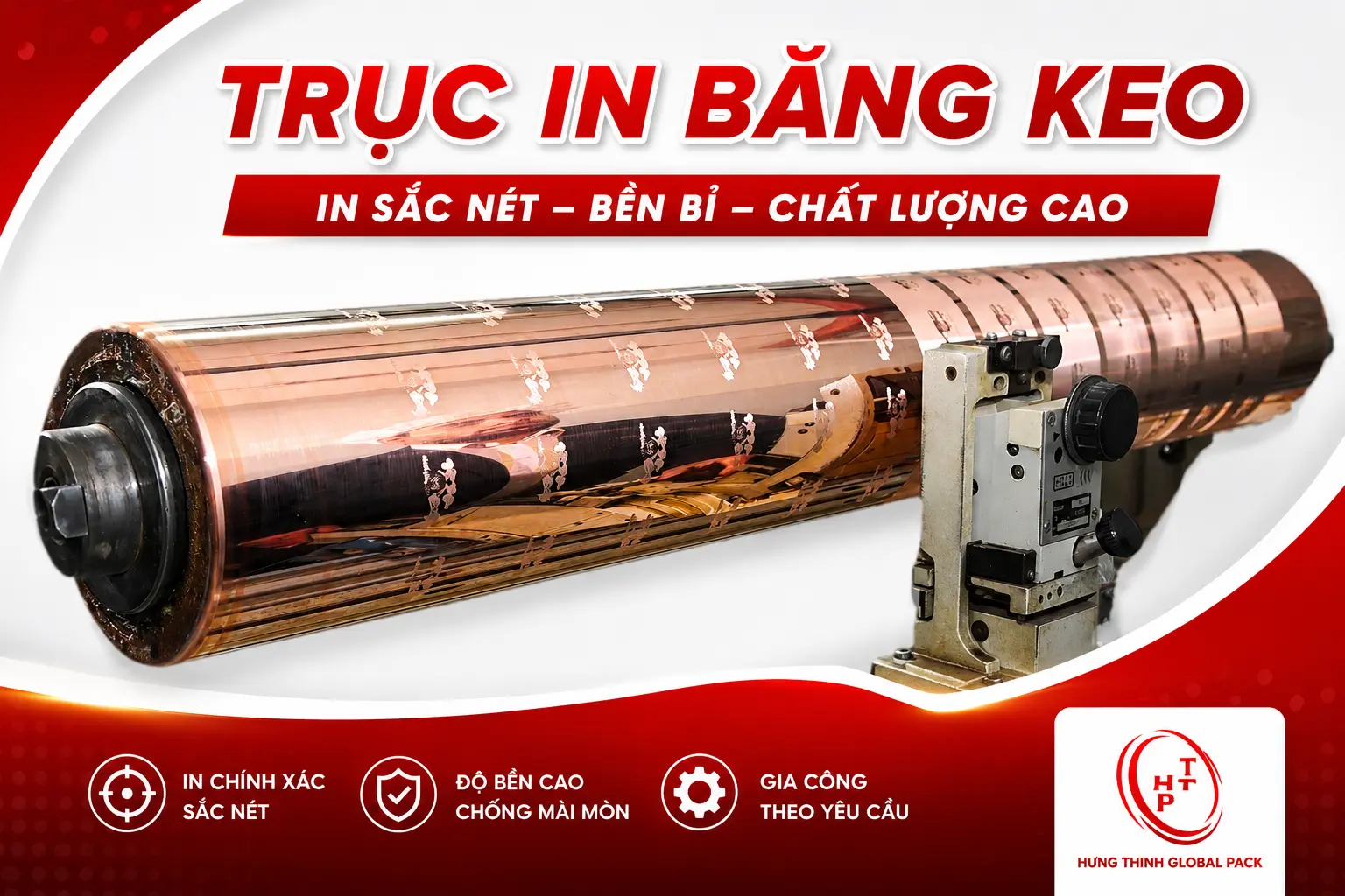 Chế tạo trục in ống đồng in băng keo chất lượng cao
