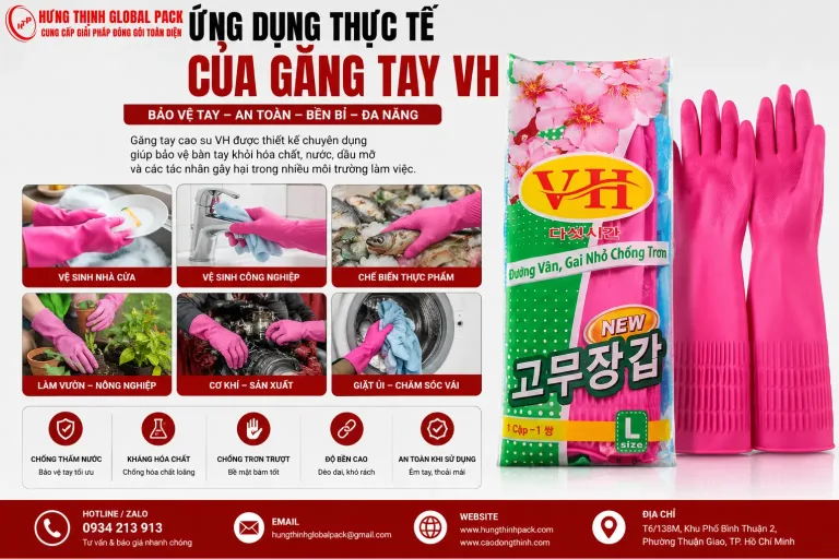 Ứng dụng thực tế của găng tay cao su VH trong vệ sinh công nghiệp, chế biến thực phẩm và sản xuất tại Hưng Thịnh Global Pack